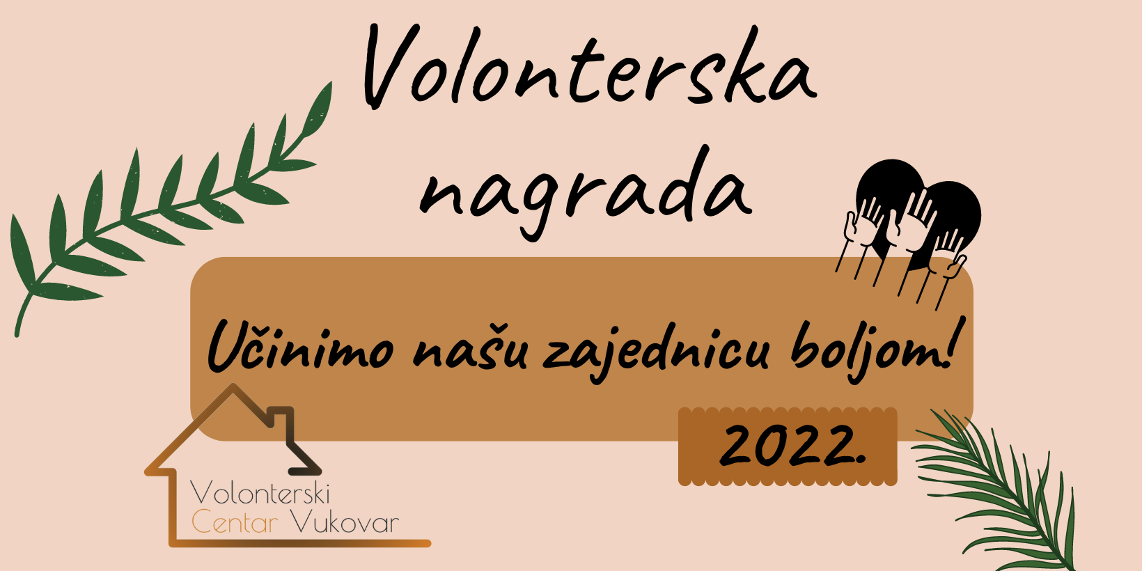 Učinimo Našu Zajednicu Boljom!